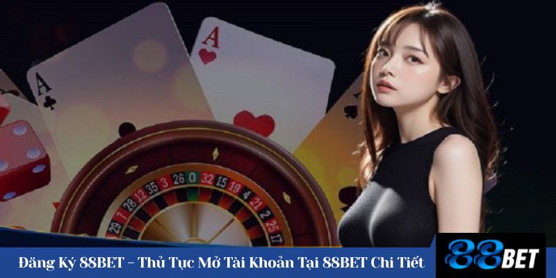 Đăng ký 88BET