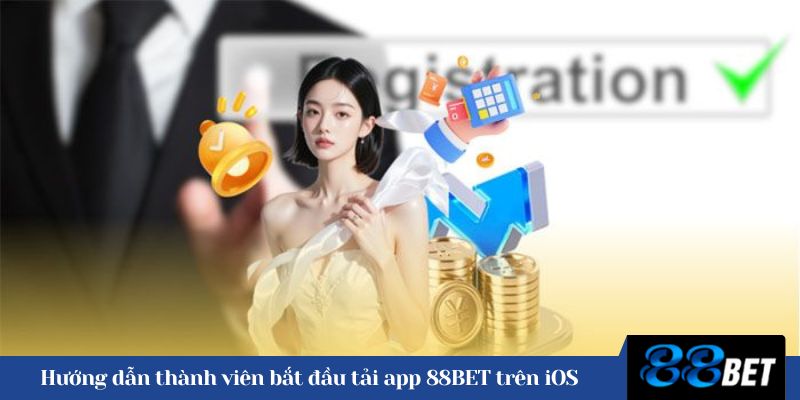 Hướng dẫn thành viên bắt đầu tải app 88BET trên iOS